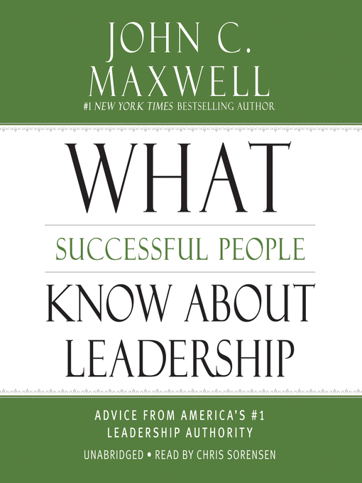 Title details for What Successful People Know about Leadership by John C. Maxwell - Wait list